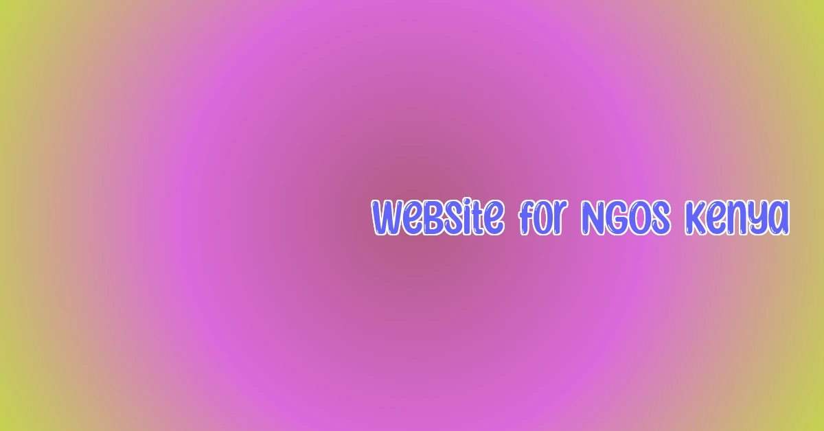website for NGOs Kenya